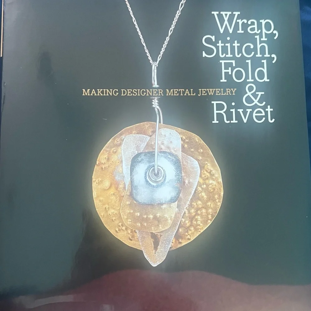 Jewelry Making Book WRAP Stitch Fold & Rivet NO Soldering  Mary Hettsmansberger